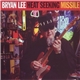 Bryan Lee - Heat Seeking Missile